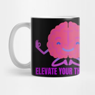 Elevate Your Thoughts Mug